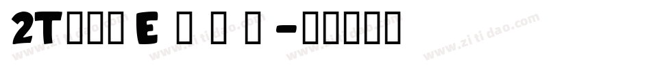 2Toon Expanded字体转换